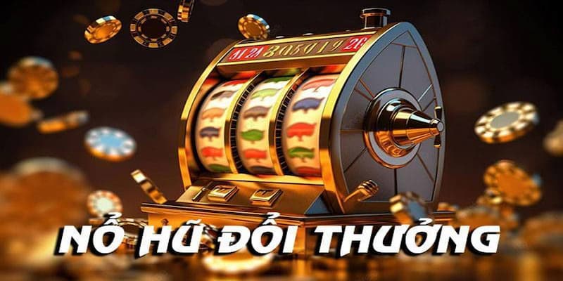 Giới thiệu nổ hũ đến người chơi mới