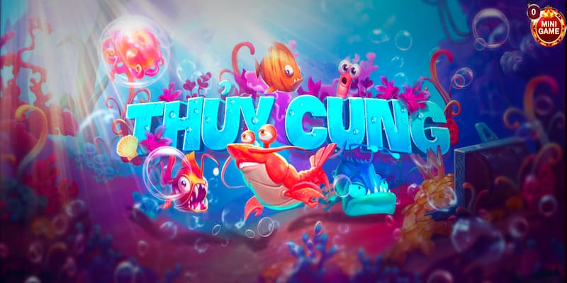 Nổ hũ Thủy cung Nổ hũ Thủy cung cốt truyện cuốn hút