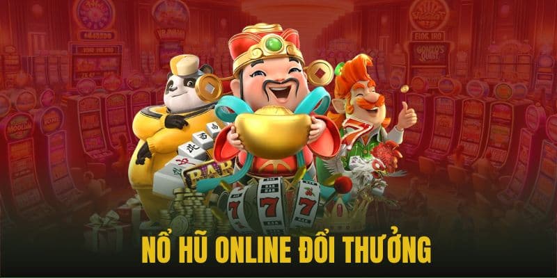 Cách chơi nổ hũ online khái niệm