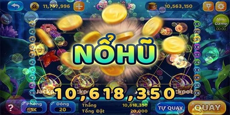 Nổ hũ là gì Nổ hũ là gì đặc điểm nổi bật